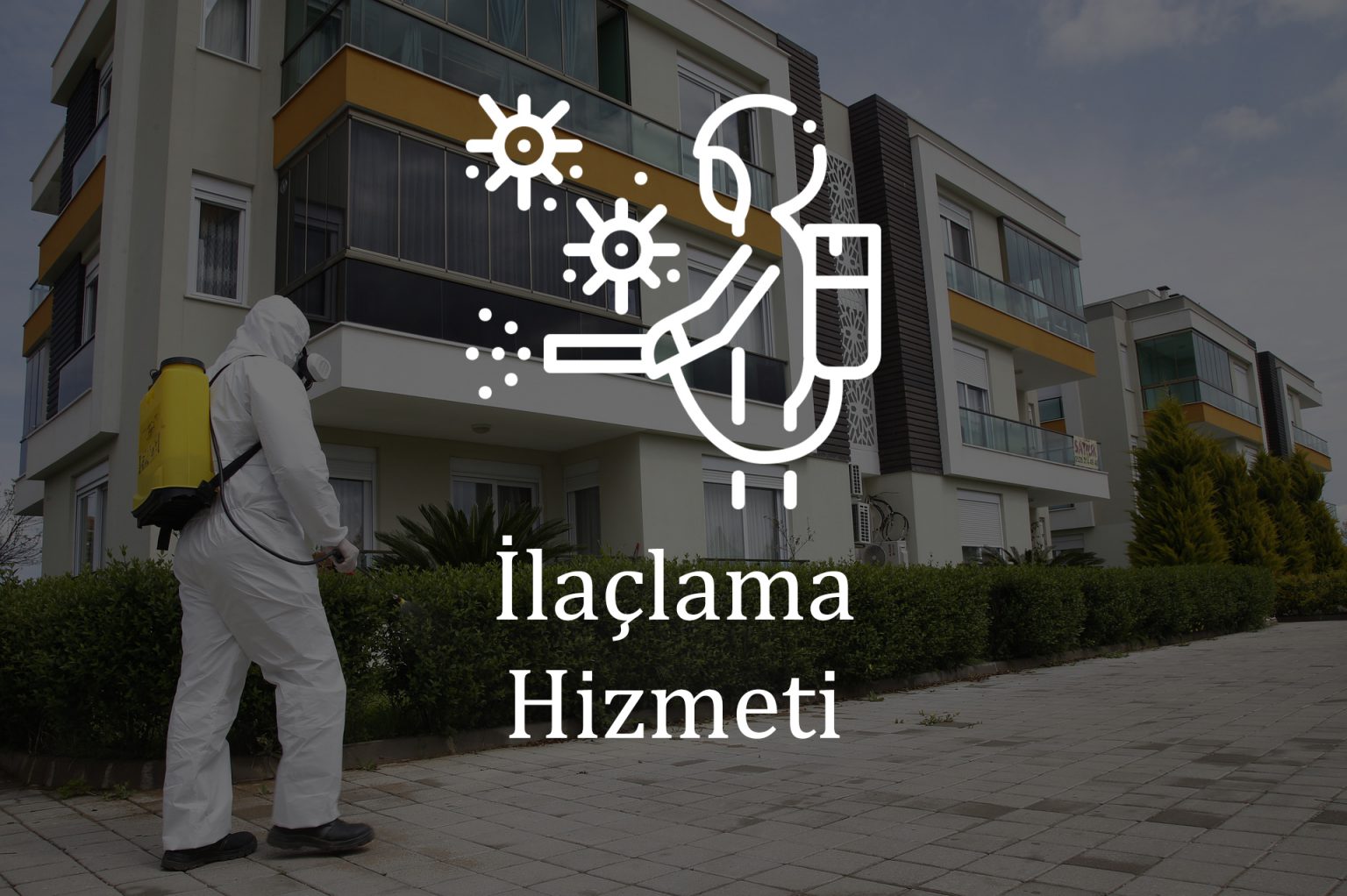 İlaçlama Hizmeti